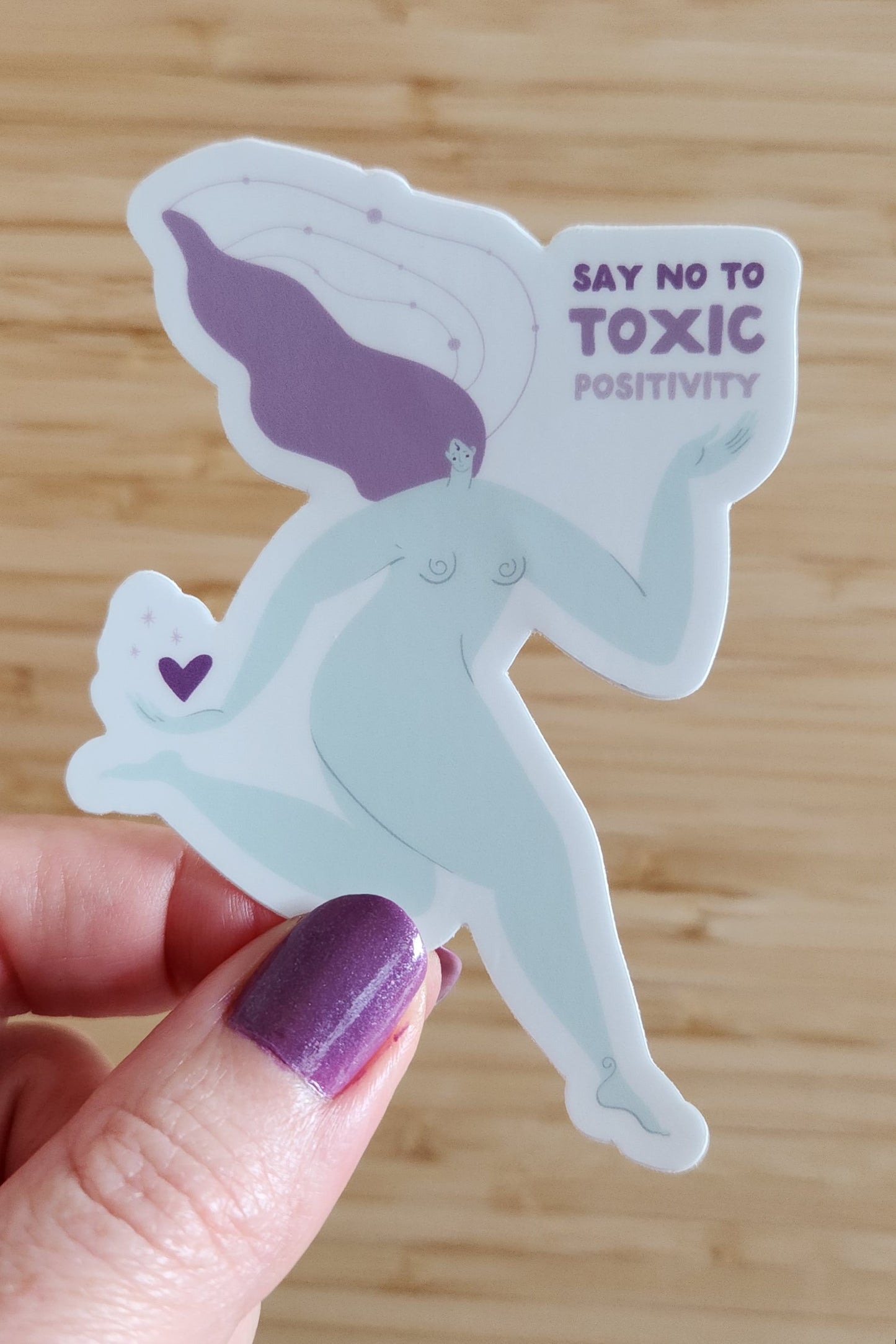 NO TOXIC POSITIVITY STICKER