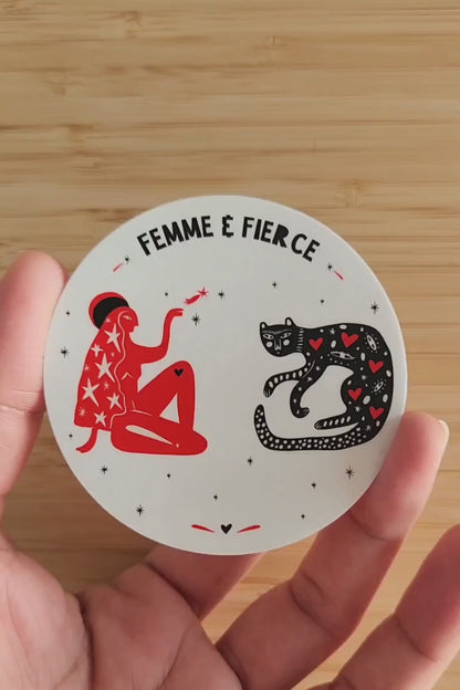 FEMME & FIERCE STICKER